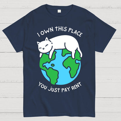 I Own This Place Geek T-Shirt