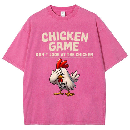 Chicken Game Don't Look At The Chicken Funny Vintage Distressed T-shirt