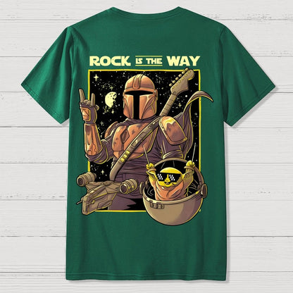 Rock Is The Way Front And Back Printing Geek T-Shirt