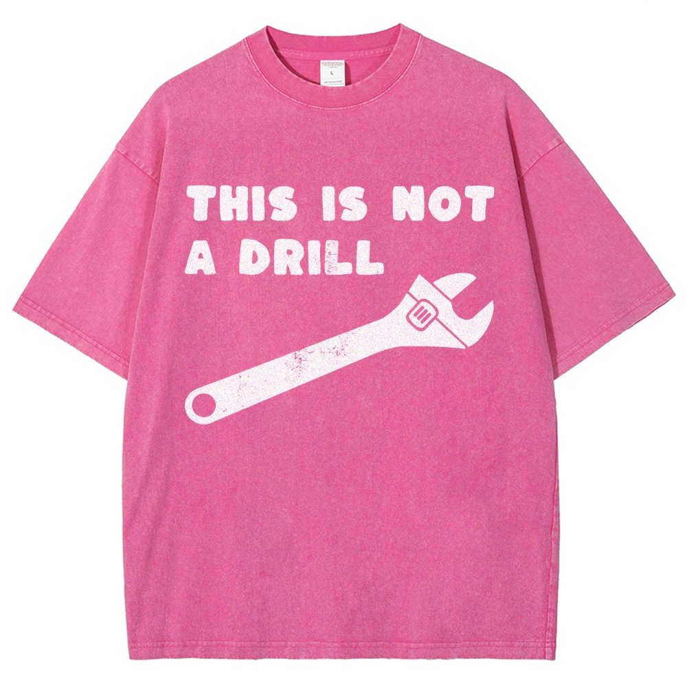 Not a Drill Vintage Distressed T-shirt
