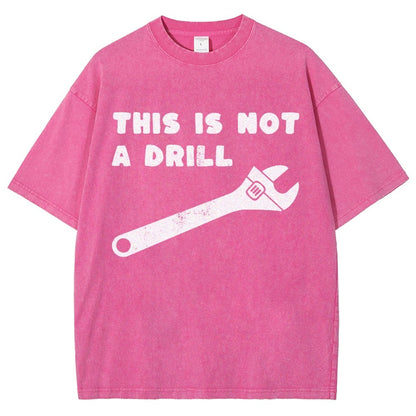 Not a Drill Vintage Distressed T-shirt