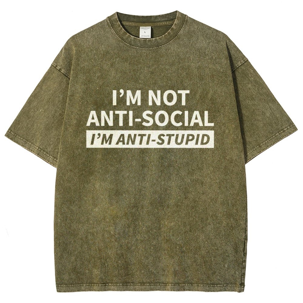 I’M Not Antisocial I’M Antistupid Vintage Distressed T-shirt