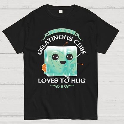 Gelatinous Cube Loves To Hug Geek T-Shirt
