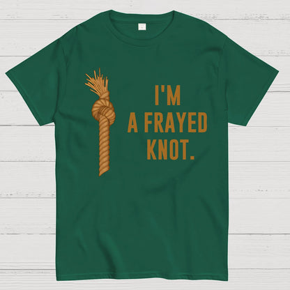 I'm A Frayed Knot Geek T-Shirt