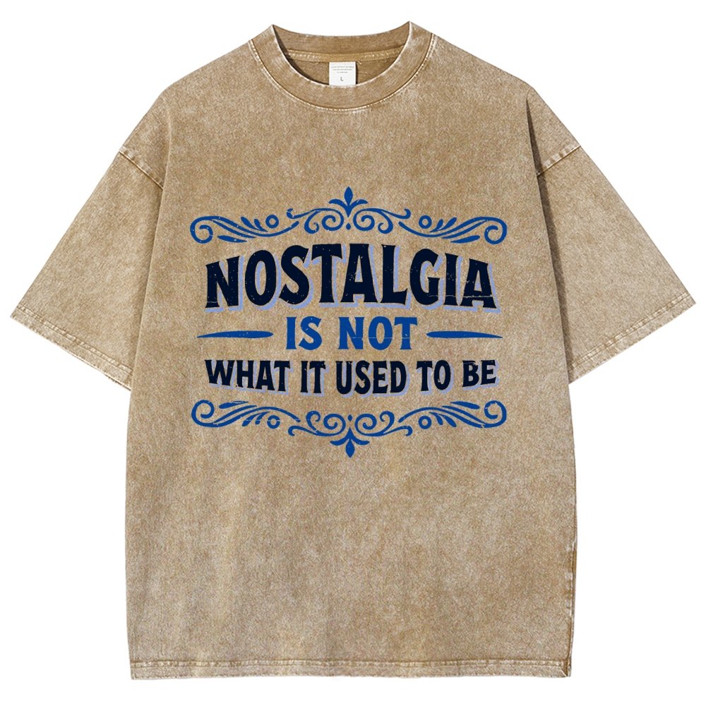 Nostalgia Is Not What It Used To Be Vintage Distressed T-shirt