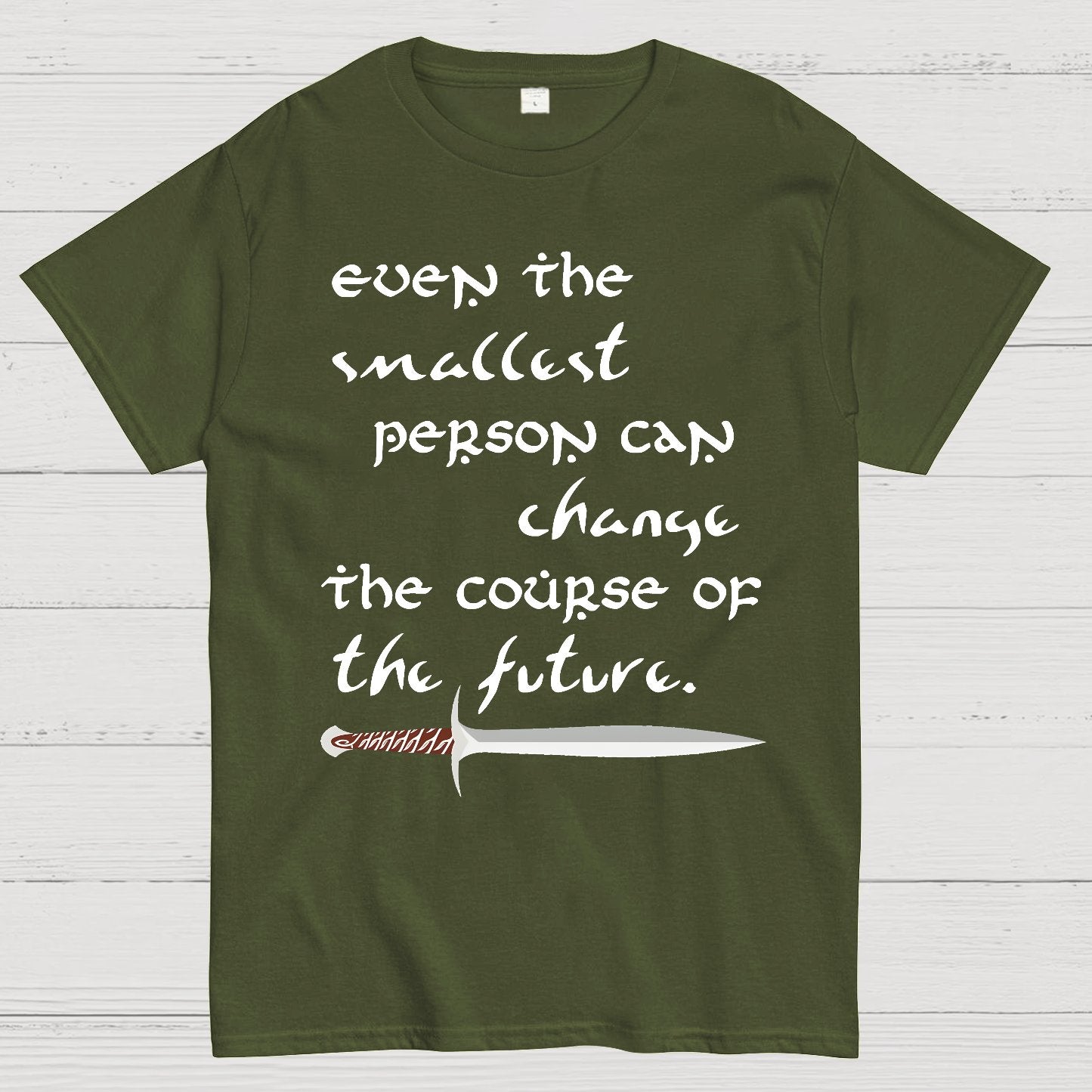 Even the smallest person can alter the path of the future Geek T-Shirt