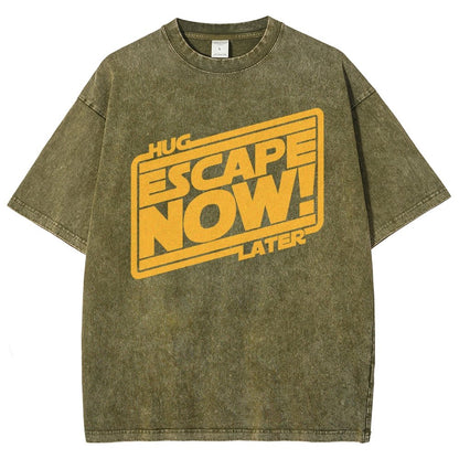 Escape now, hug later Vintage Distressed T-shirt