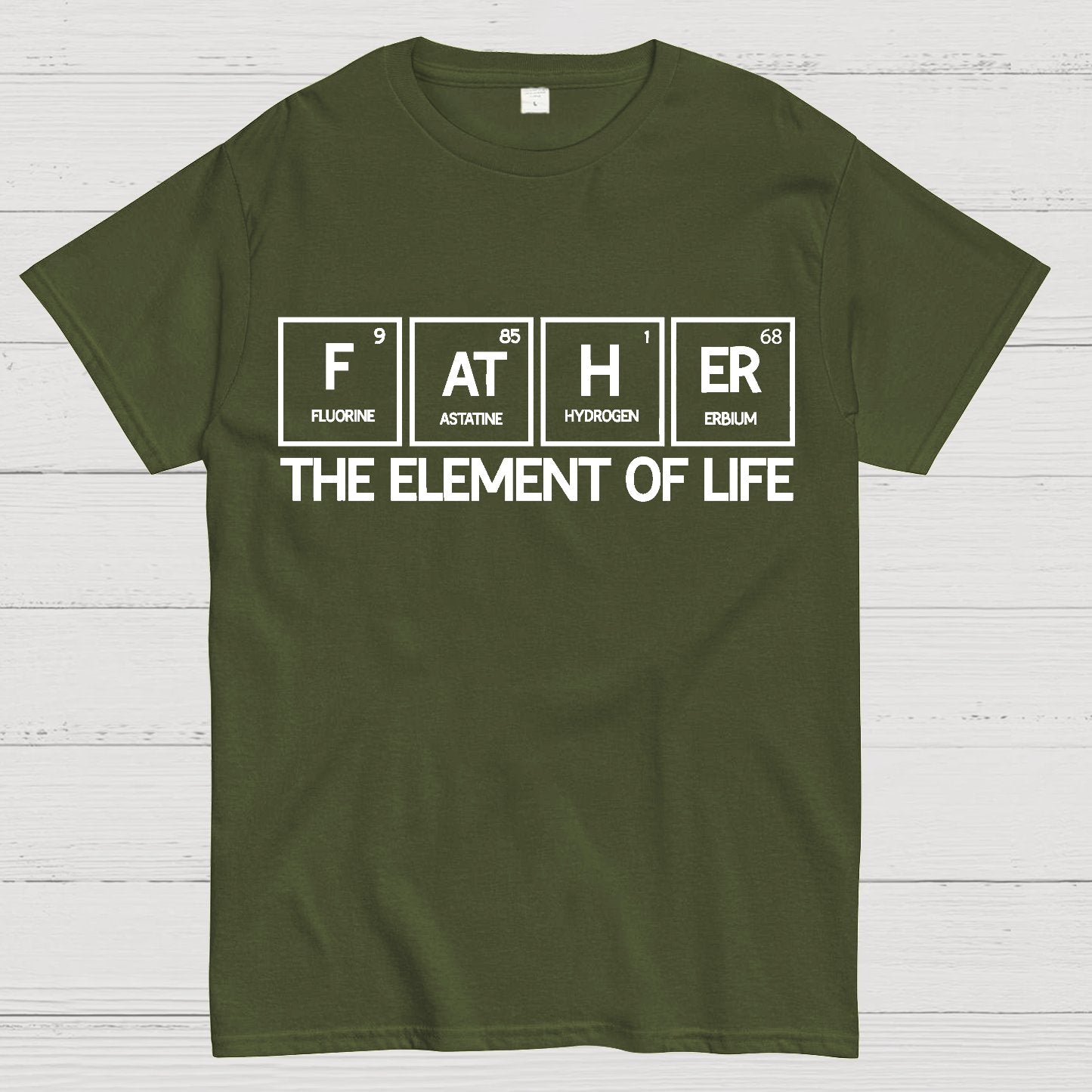 Father The Element Of Life Geek T-Shirt