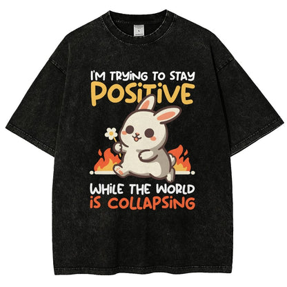 Trying To Stay Positive Vintage Distressed T-shirt