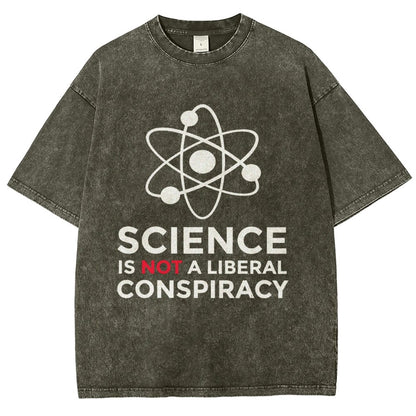 Science Is Not A Liberal Conspiracy Vintage Distressed T-shirt