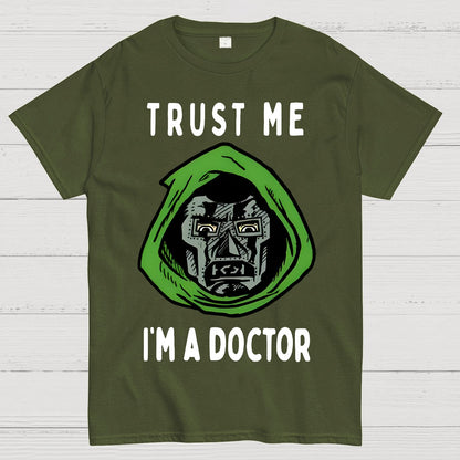 Trust Me, I'm A Doctor; Doom Geek T-Shirt