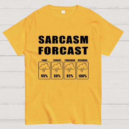 Sarcasm Forcast Geek T-Shirt