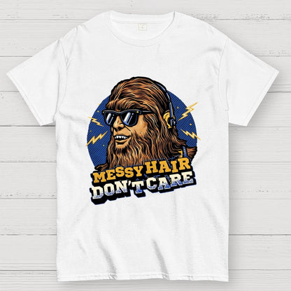 Messy Hair Don't Care Geek T-Shirt