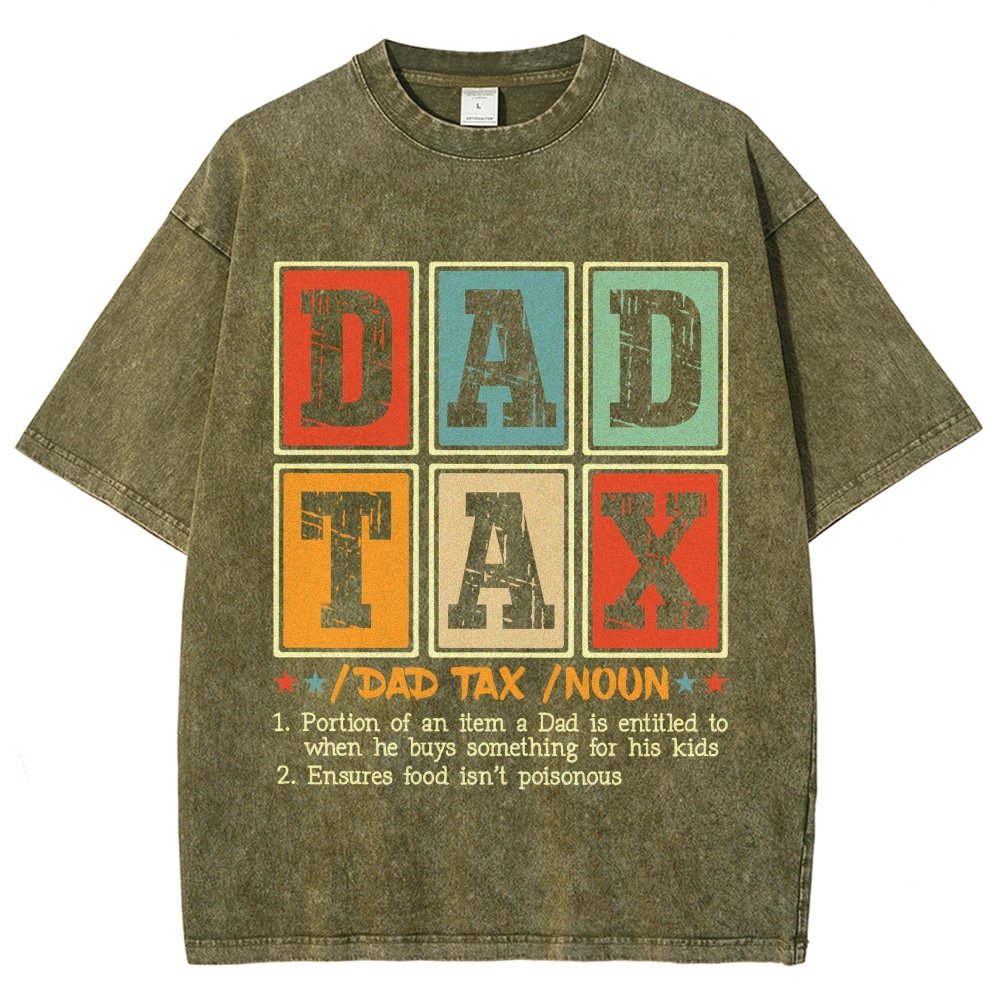 Funny Dad Tax Noun Vintage Distressed T-shirt