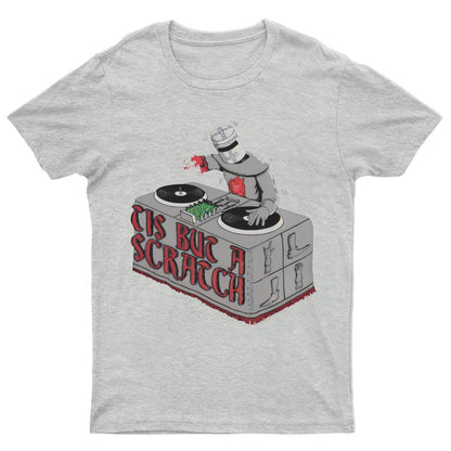 Tis But a Scratch Geeky T-Shirt