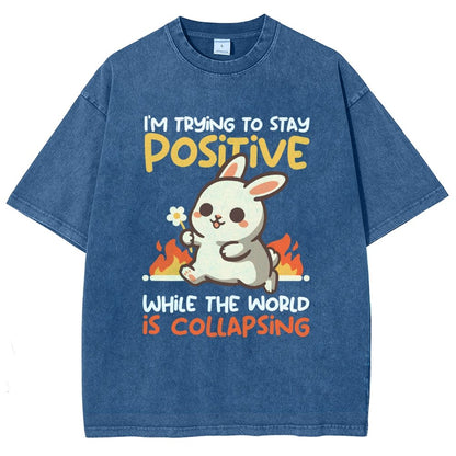 Trying To Stay Positive Vintage Distressed T-shirt