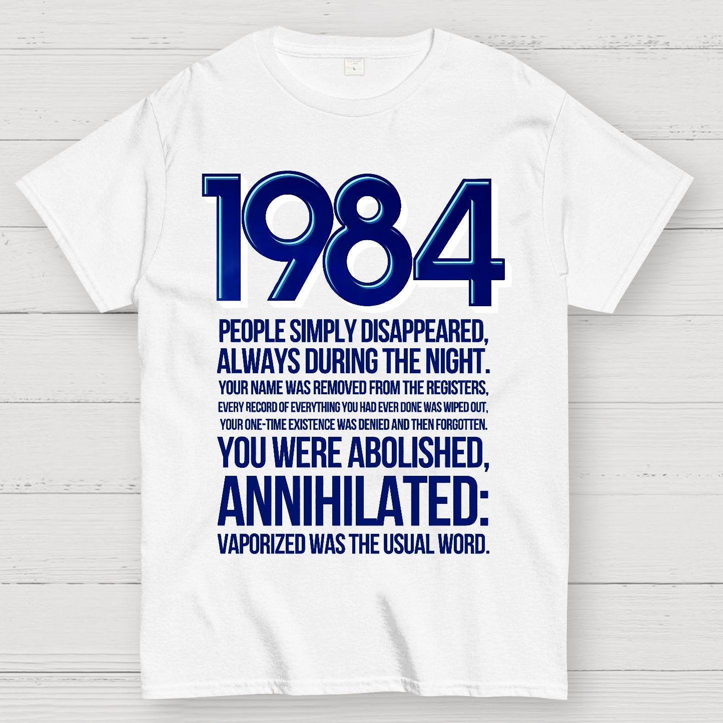 1984-Evaporation-Satire Geek T-Shirt