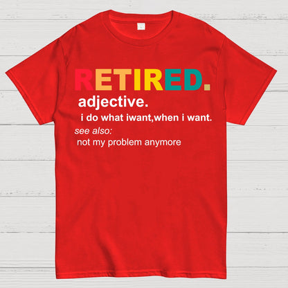 Retired Definition, Funny Retired Classic Geek T-Shirt