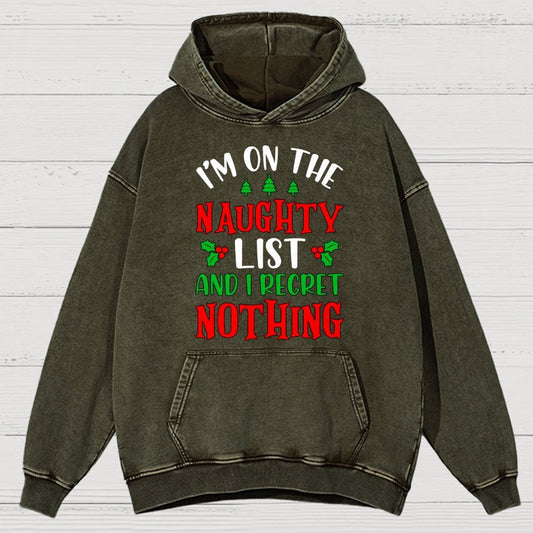 Naughty List And I Regret Nothing Vintage Distressed Hoodie