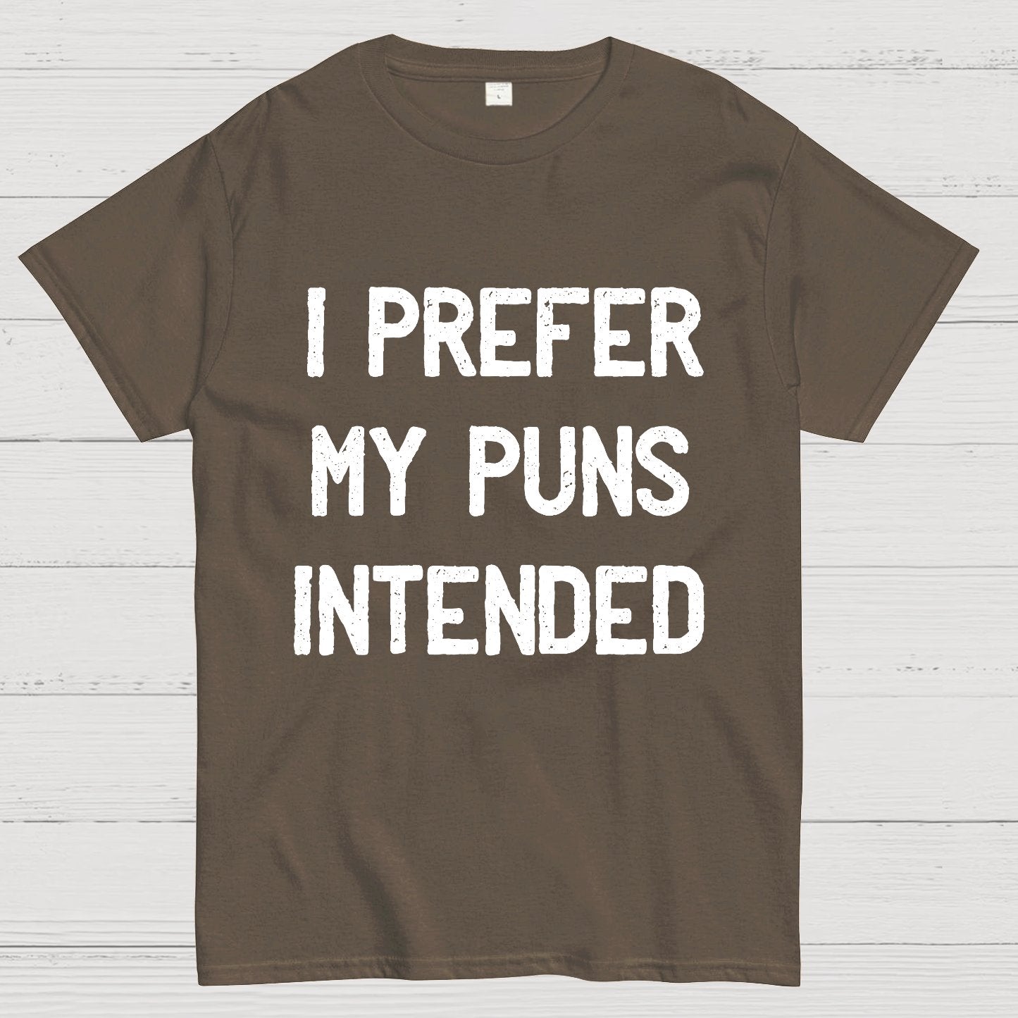 I Prefer My Puns Intended Geeky T-Shirt