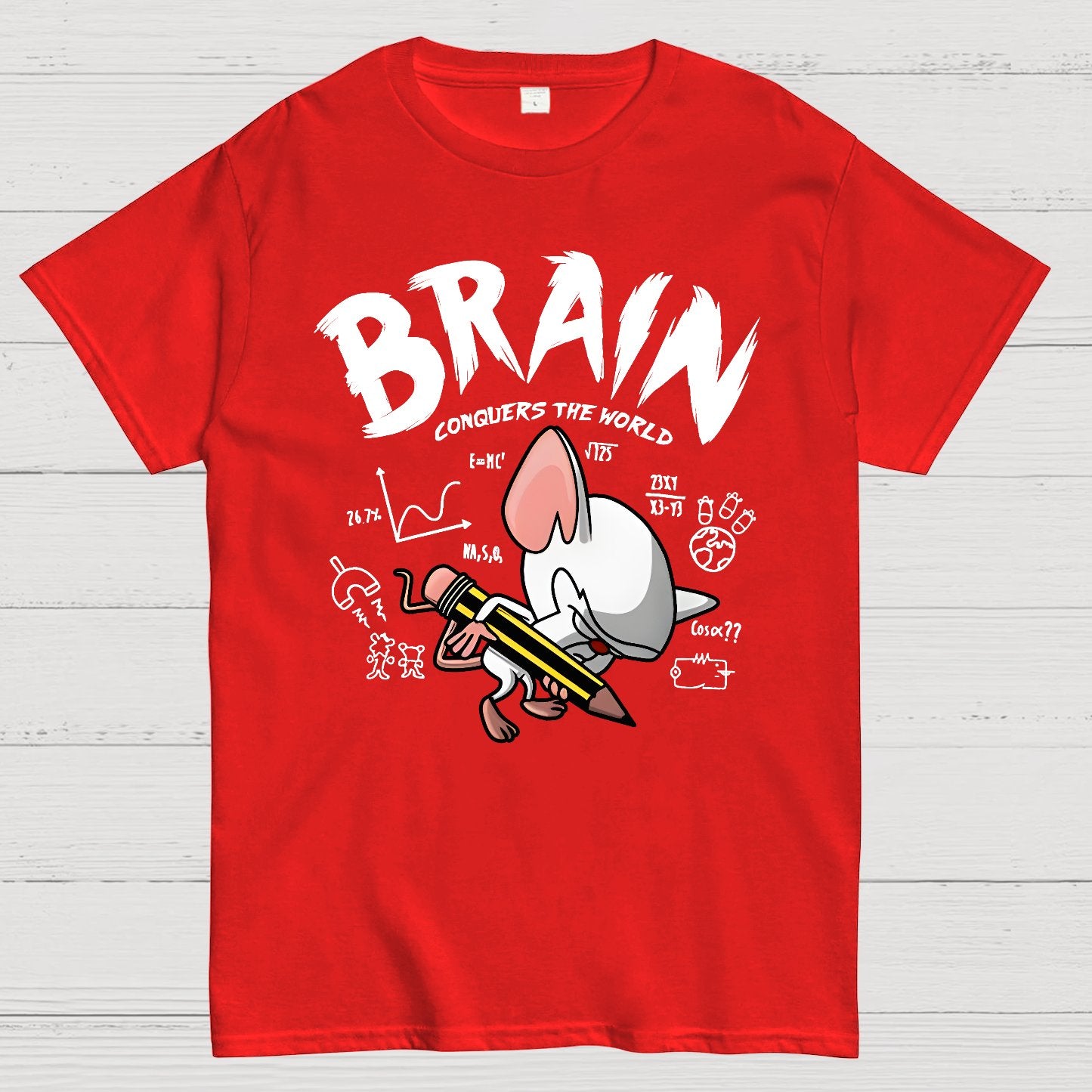 Brain Conquers The World! Geek T-Shirt