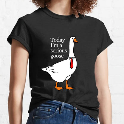 Today I'm A Serious Goose Geeky T-Shirt