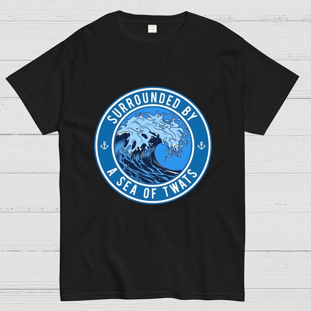 Surrounded by a sea of twats Unisex Geek T-Shirt