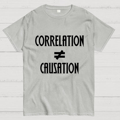 Correlation Does Not Imply Causation Geek T-Shirt