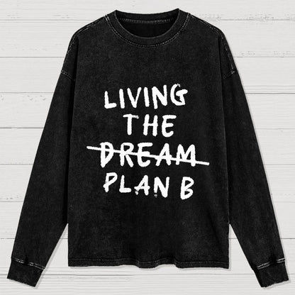 Living Plan B Washed Long Sleeve Tee