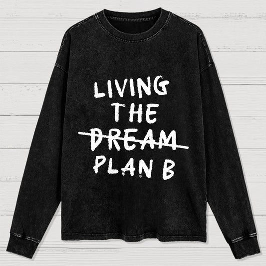 Living Plan B Washed Long Sleeve Tee