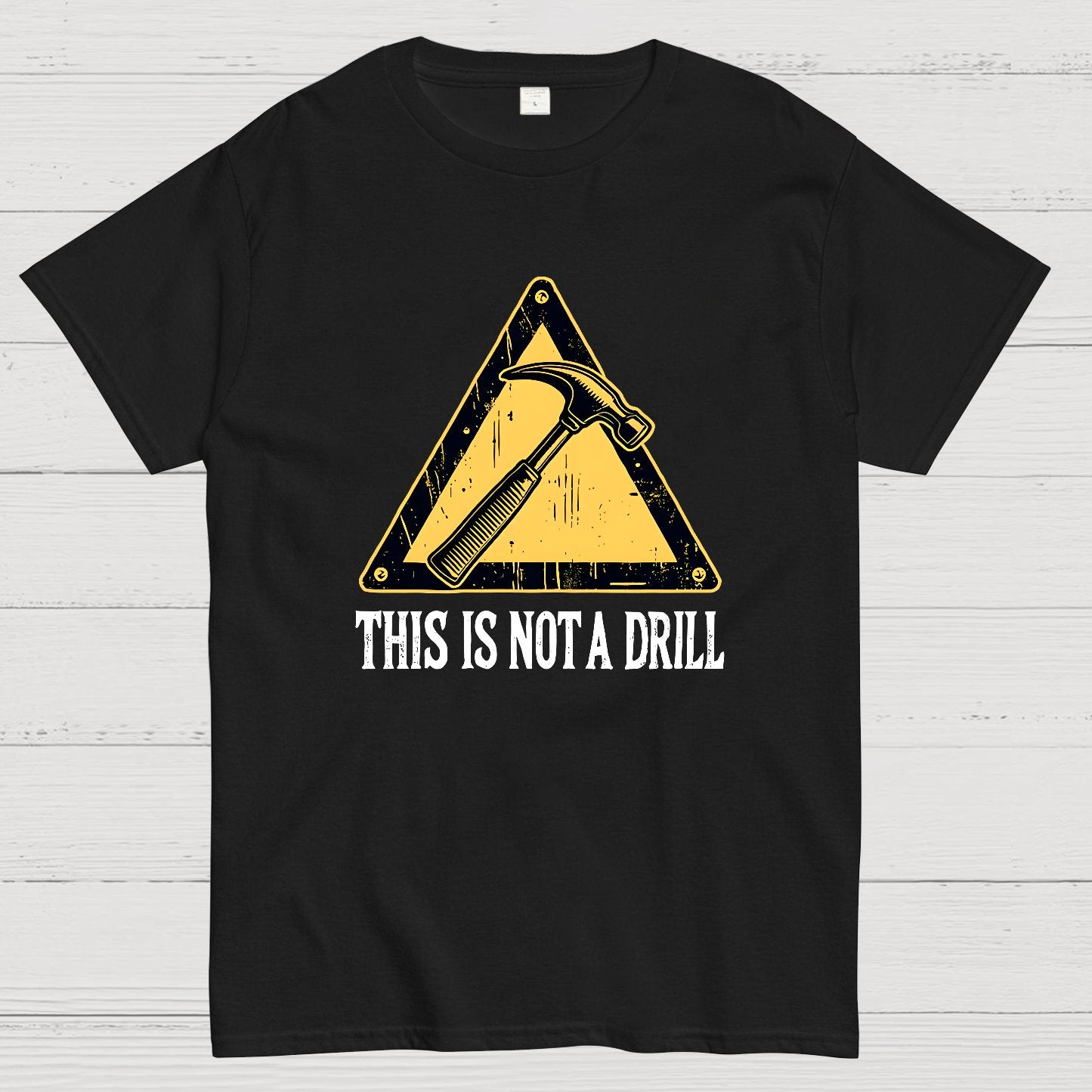 This Is Not A Drill Geek T-Shirt