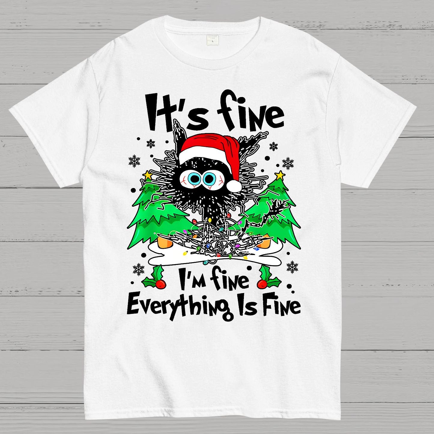 It's Fine I'm Fine Everything Is Fine Geek T-Shirt