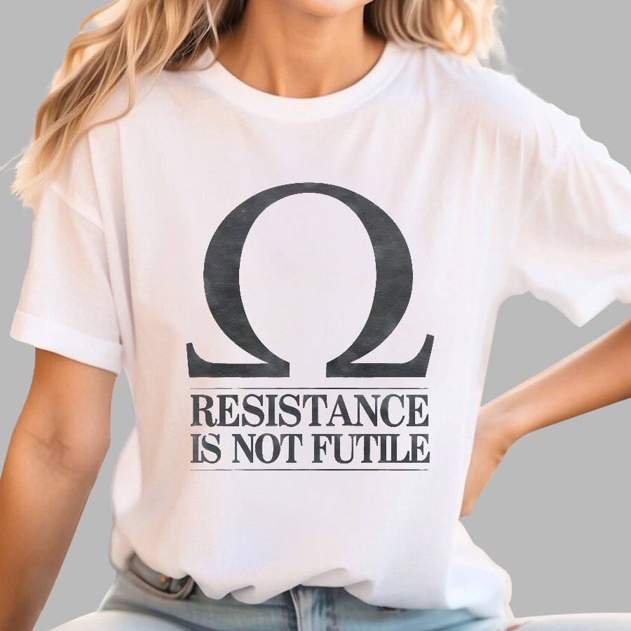 Resistance Is Not Futile Geek T-Shirt