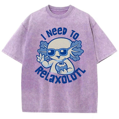 I Need To Relaxolotl Vintage Distressed T-shirt