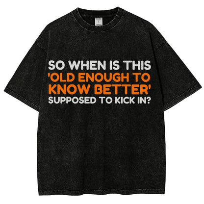 Old Enough To Know Better Vintage Distressed T-shirt