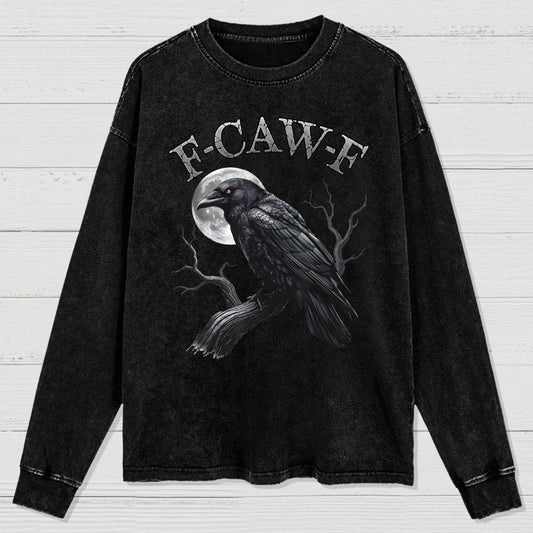 Black Crow F-Caw-F Funny Black Bird Moon Washed Long Sleeve Tee