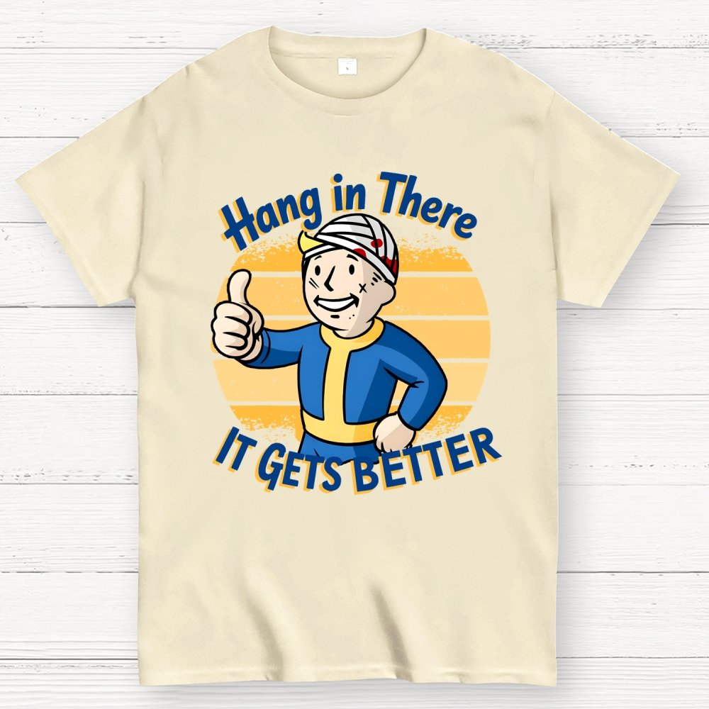Hang In There  It Gets Better Geek T-Shirt