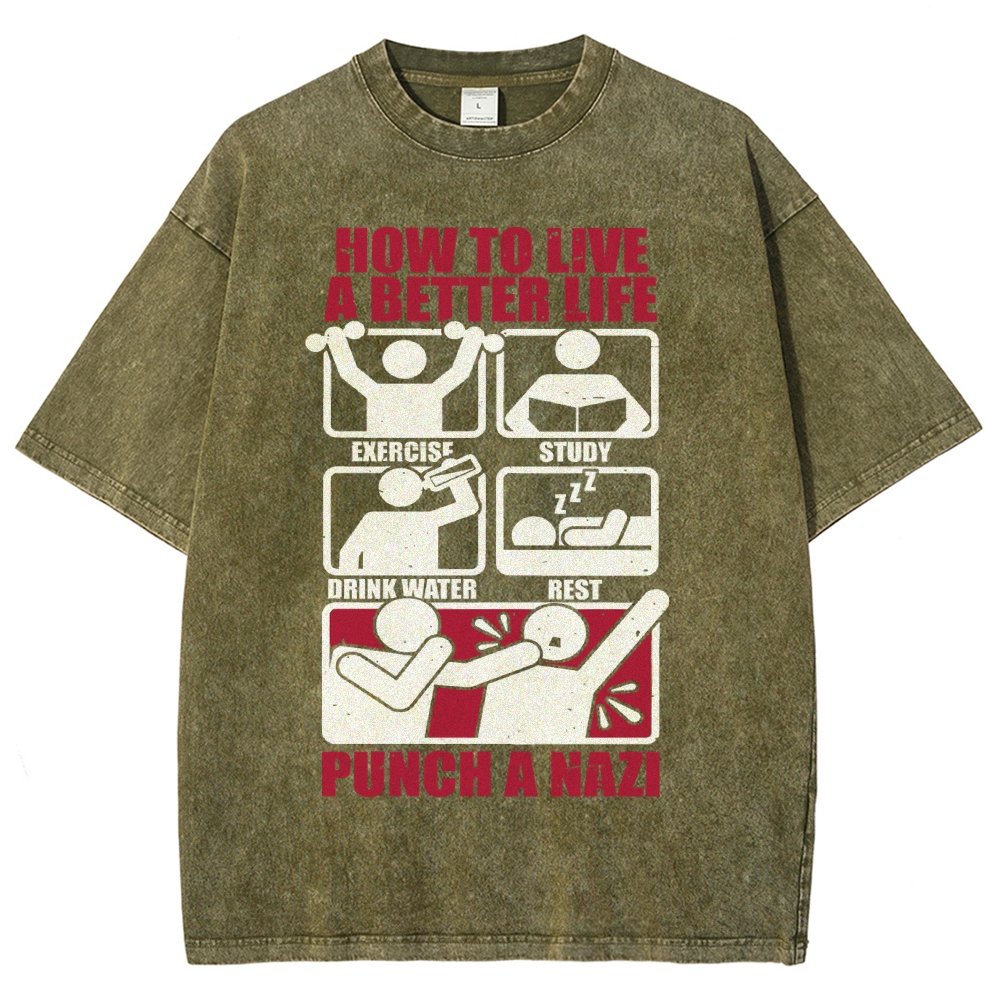 How To Have A Better Life Vintage Distressed T-shirt