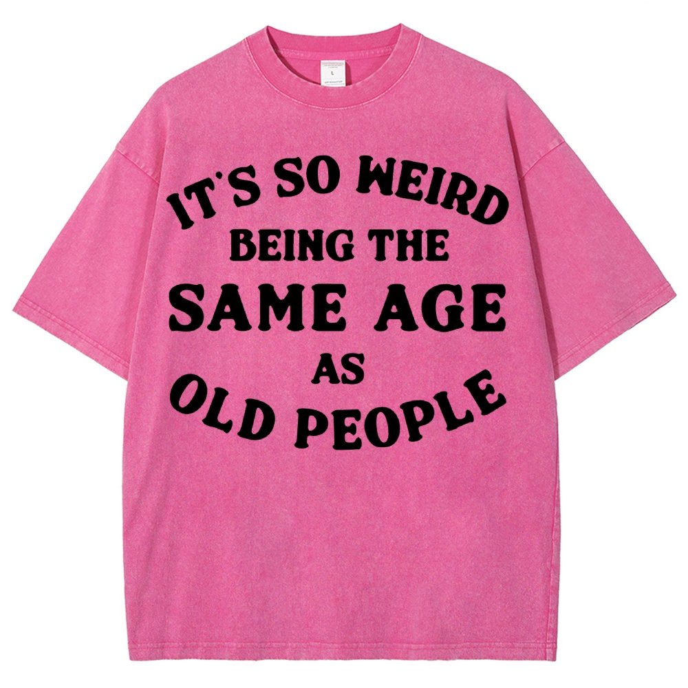 Same Age As Old People Vintage Distressed T-shirt