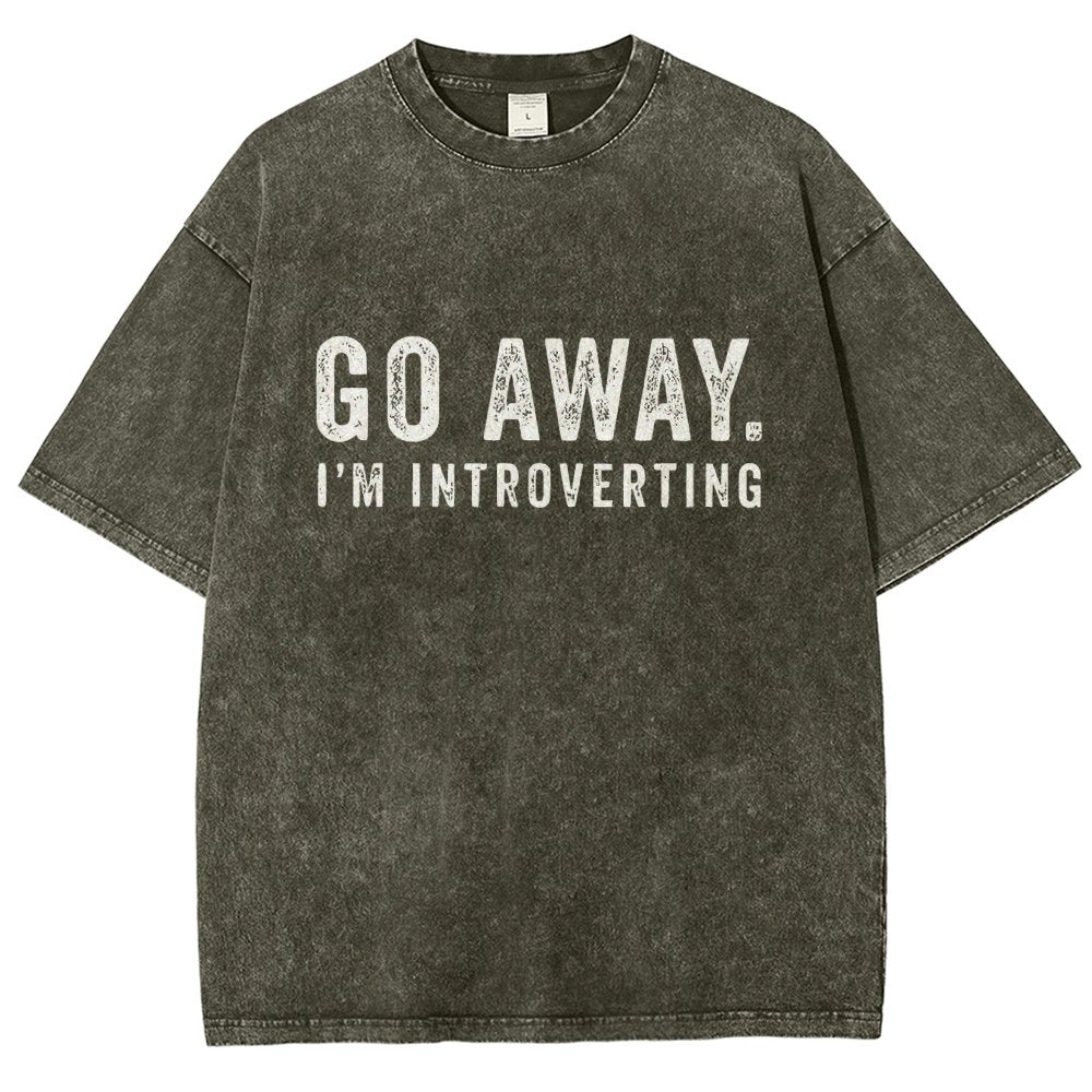Go Away. I'm Introverting Vintage Distressed T-shirt