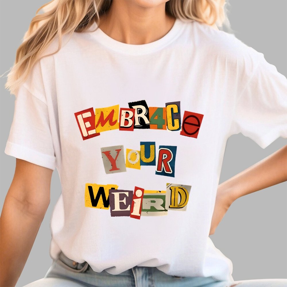 Embrace Your Weird Geek T-Shirt