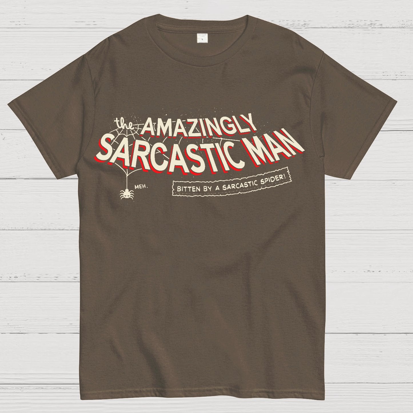 Amazingly Sarcastic Man Geek T-Shirt
