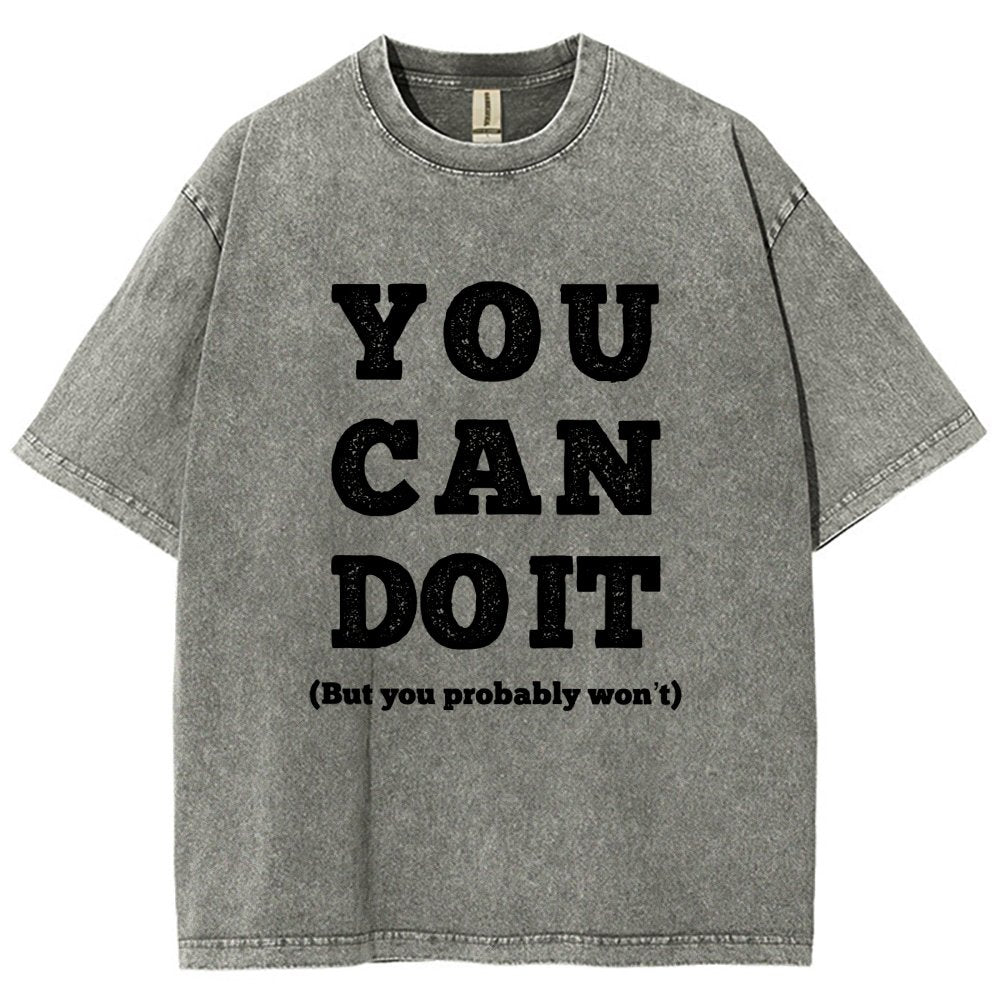You Can Do It Vintage Distressed T-shirt