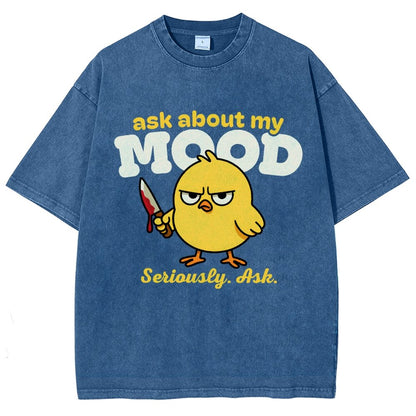 Ask About My Mood Vintage Distressed T-shirt