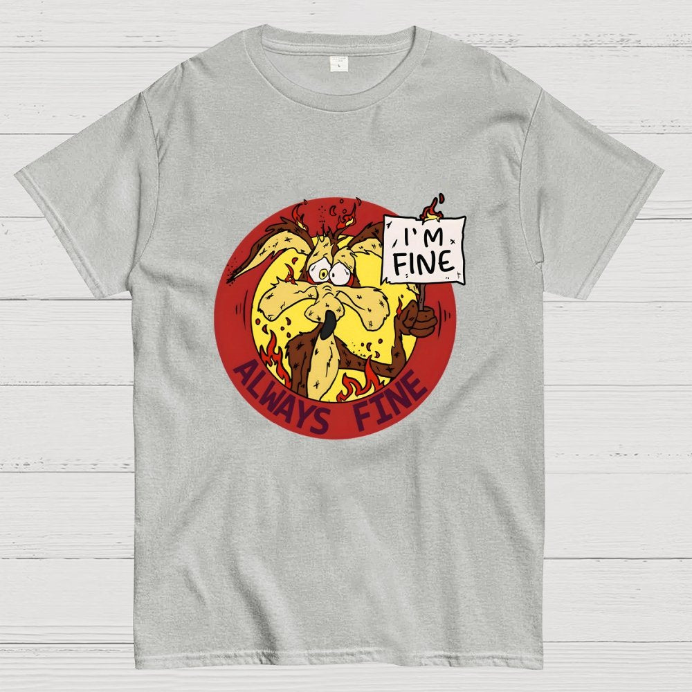 Always Fine Geek T-Shirt