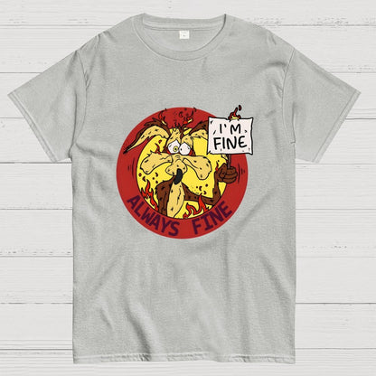 Always Fine Geek T-Shirt