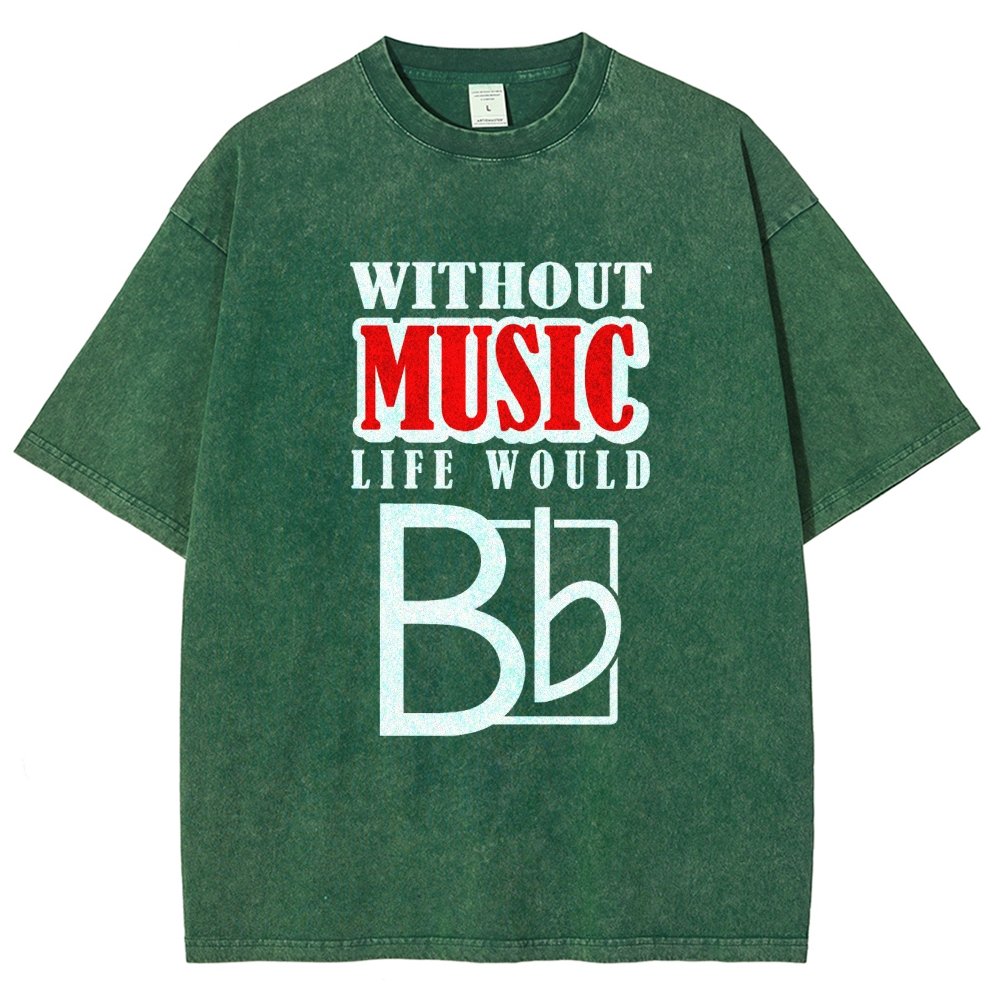 Without Music Life Would B Flat  Vintage Distressed T-shirt