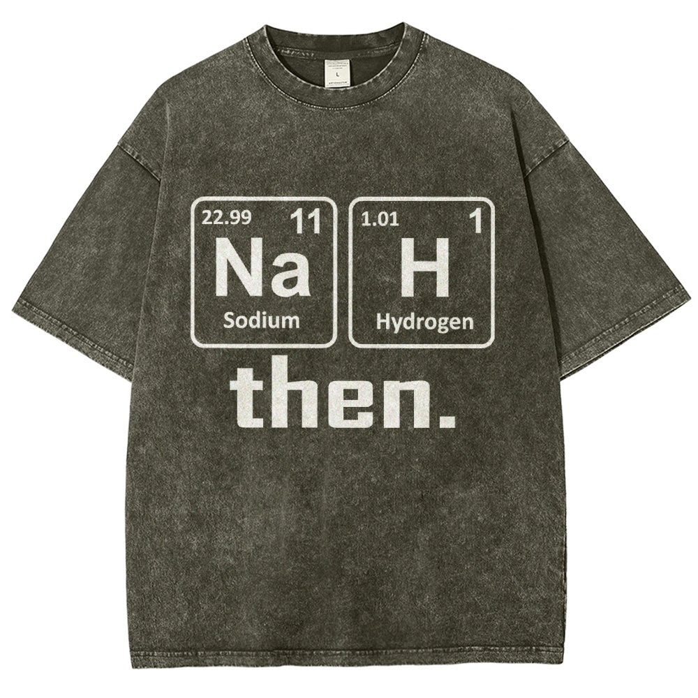 Nah Then Vintage Distressed T-shirt