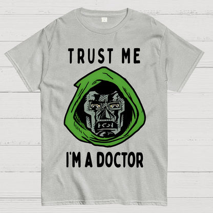 Trust Me, I'm A Doctor; Doom Geek T-Shirt