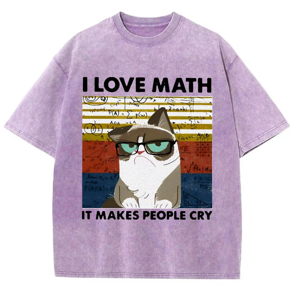I Love Math It Makes People Cry Funny Cat Vintage Distressed T-shirt